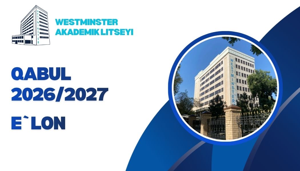 TXVU akademik litseyiga muvaffaqiyatli o’tgan o'quvchilar e’tiboriga